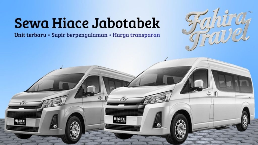 Sewa Hiace Jakarta – Unit Terbaru